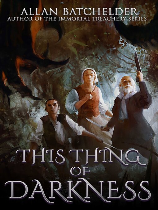 Title details for This Thing of Darkness by Allan Batchelder - Available